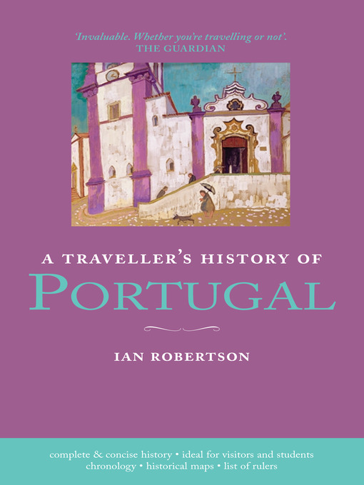 Title details for A Traveller's History of Portugal by Ian Robertson - Wait list
